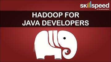 Hadoop for Java Developers & Java Professionals