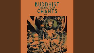 Buddhist Jinabuchorn Chants Vol. 2