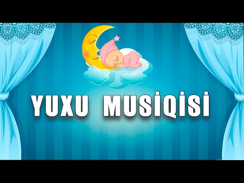 UŞAQLAR ÜÇÜN YUXU MUSİQİSİ! LAY-LAY!