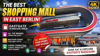 Best Shopping Mall in East Berlin EASTGATE Berlin 4K Tour