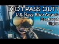 FLYING WITH THE U.S. NAVY BLUE ANGELS | Did I pass out?!