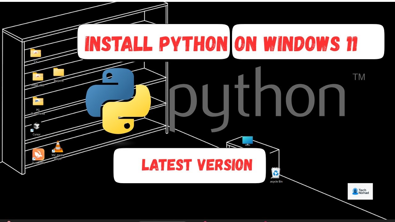 How To Install Python 3.13.7 on Windows | Tech Nomad - YouTube