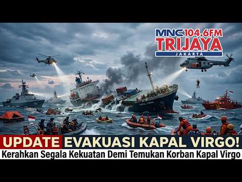 VIRGO SHIP EVACUATION UPDATE! Deploying All Resources to Find Virgo Ship Victims | Trijaya