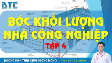 Học bóc khối lượng nhà xưởng-Tập 4| Tính KL móng tự động Excel | Thầy Nguyễn Văn Hiếu DTC