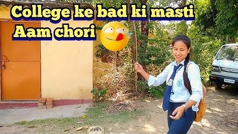 college ke bad ki masti, aam chori😋😝 | doranda college | siyayaduvanshi