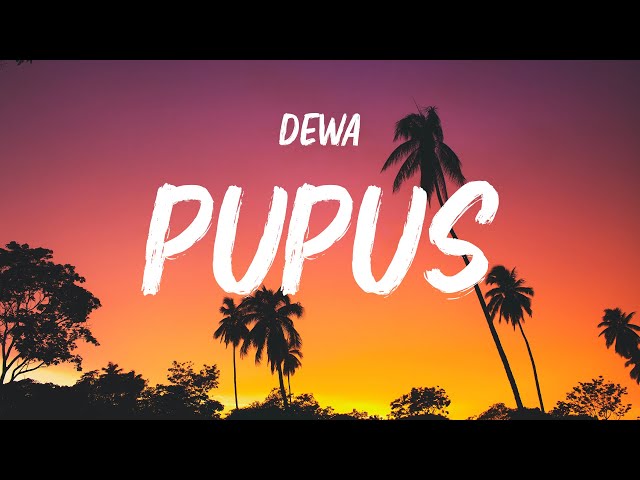 Pupus - Dewa [Audio Hi-res] class=