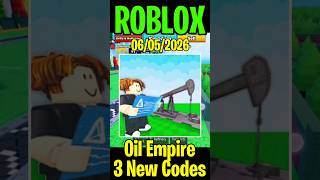 ✅New Codes in Oil Empire Roblox Update Codes