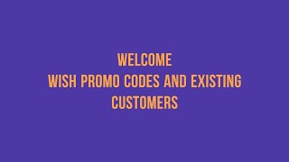 Wish Promo Codes: Wish Promo Codes For Existing Customers 2020 (100% Working)