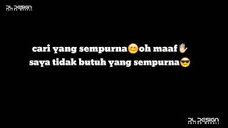 Story wa cari yang sempurna