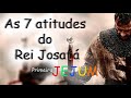 As 7 atitudes do Rei Josafá (JEJUM)