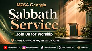MZSA GA Sabbath Service- 07/25/26