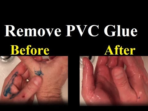 How to Remove PVC Glue From Hands and Skin