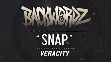 BackWordz- Snap (Official Album Audio)