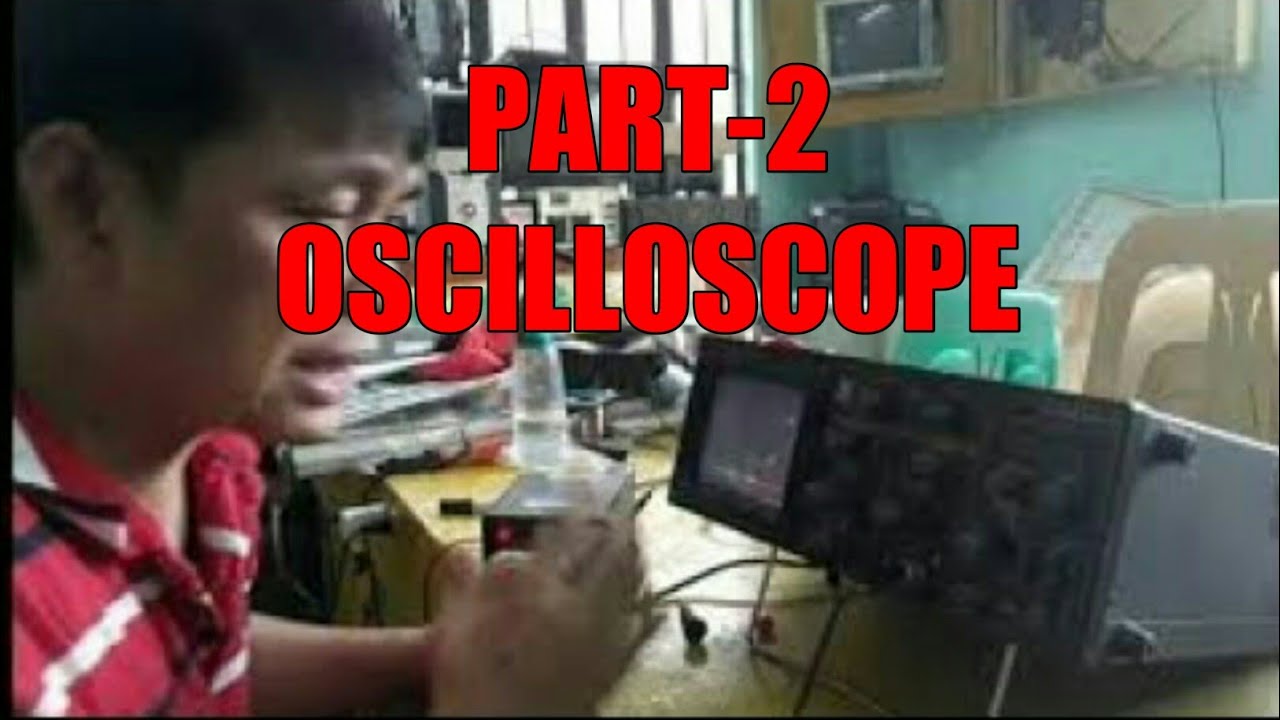 PART-2 HOW TO MEASURE DC VOLTAGE USING AN OSCILLOSCOPE - YouTube