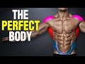 How to Build the PERFECT Male Physique (3 Exercises!)