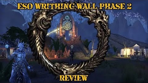 ESO writhing wall phase 2 