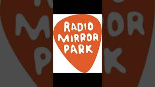 Radio Mirror Park (News, Weather, Commercials)