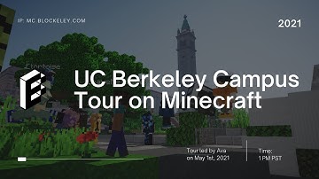Blockeley Campus Tour | UC Berkeley on Minecraft 2021