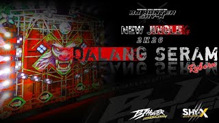 New Jingle 2026  Dalang Seram Reborn  By  Shy X  