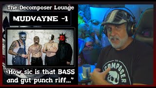 MUDVAYNE -1  ~Composer Reaction and Breakdown ~ The Decomposer Lounge Heavy Metal Music Reactions