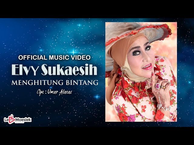 Elvy Sukaesih - Menghitung Bintang (Official Music Video) class=
