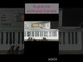Tu pass hai mere paas hai aise | pianoshorts #pianotutorial #music #pianocover