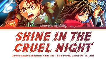 Demon Slayer Infinity Castle - Theme Song FULL "Shine in the Cruel Night" by LiSA (Lyrics)