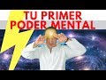 💥 ACTIVA Tu Primer  PODER MENTAL -  Con las Leyes Universales⚡ (Todo es Mente)