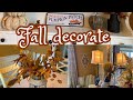 Fall Decorate With Me || Rustic Farmhouse Fall Decorating Ideas