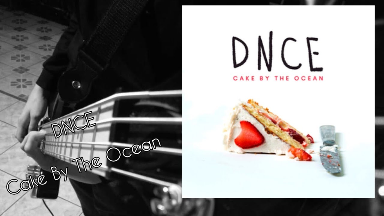 DNCE Cake By The Ocean (Bass Cover) YouTube