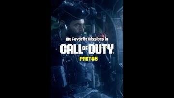 My Favorite Missions in Call of Duty Part 5