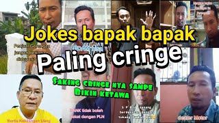 Kumpulan jokes bapack bapack cringe | yang mana favorit kalian???