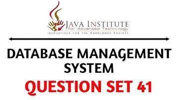 Question Set 41 | Database Management System | Java Institute