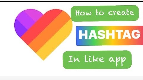 How to create hashtag on like app🥰🔥