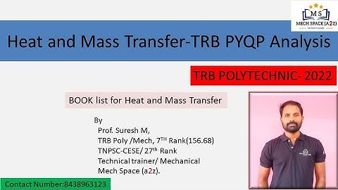 TRB Polytechnic-2022/ Heat and Mass Transfer Question Paper Analysis/ Book list for HMT/ Mech Space