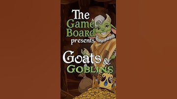 How Deep Can You Go? Learn Goats & Goblins in 90 seconds!