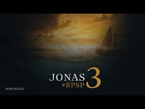 Jonas 03 -  Reavivadospsp - Pastor Adolfo Suárez
