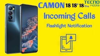 Call Notification Light in Tecno Camon 18/18P | Call Notification Light in Tecno Camon 18 Premier screenshot 5