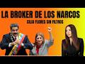 ESPECIAL CILIA FLORES, LA BROKER DE LOS NARCOS