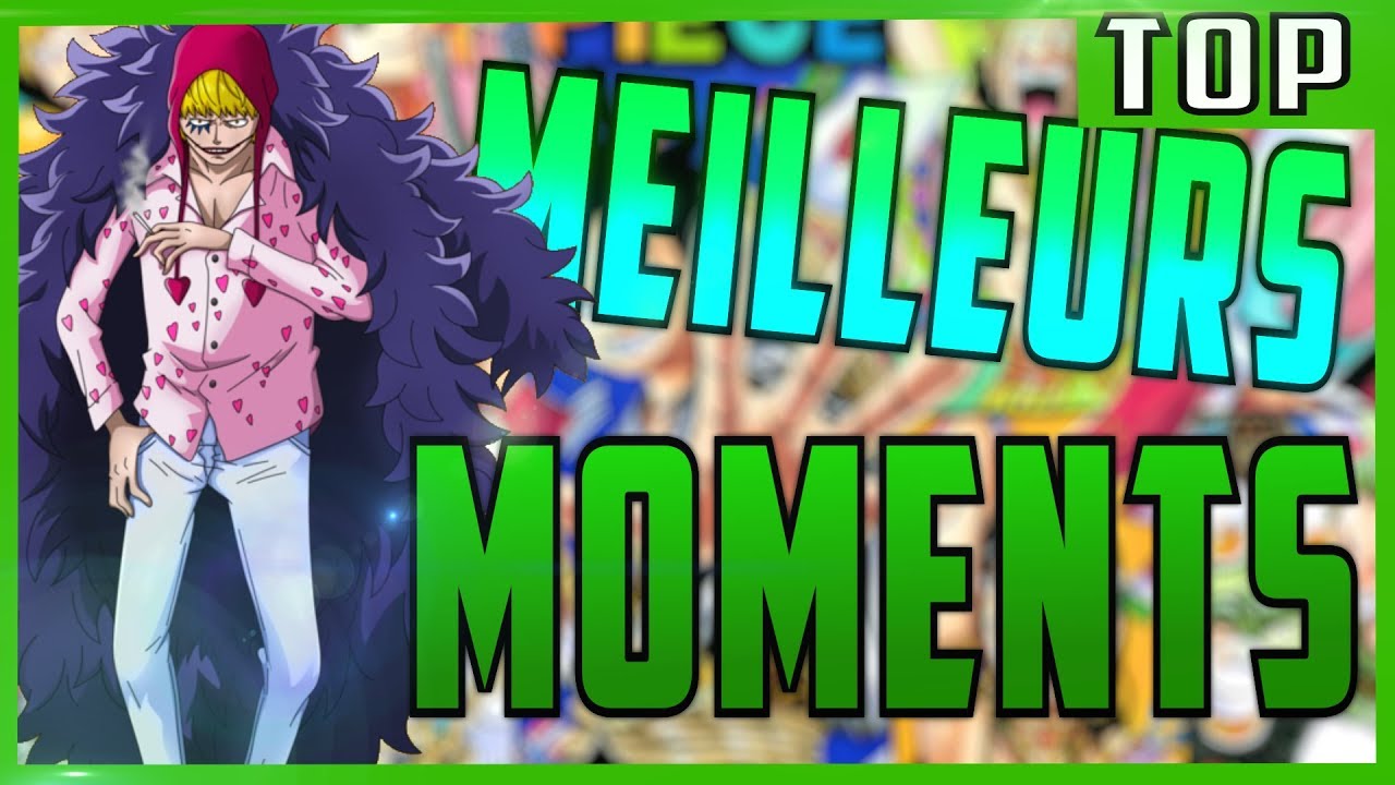 ONE PIECE TOP 10 : Les meilleurs moments !! - YouTube