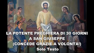 LA POTENTE PREGHIERA DI 30 GIORNI A SAN GIUSEPPE CONCEDE GRAZIE A VOLONTÀ! Solo Testo