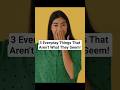 3 Everyday Things That Aren’t What They Seem! #uniquefacts #mindblowingfacts #shorts #fyp
