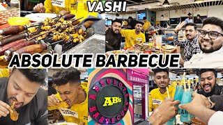 Absolute Barbecues 😋 |  Unlimited Buffet Vashi 🤩