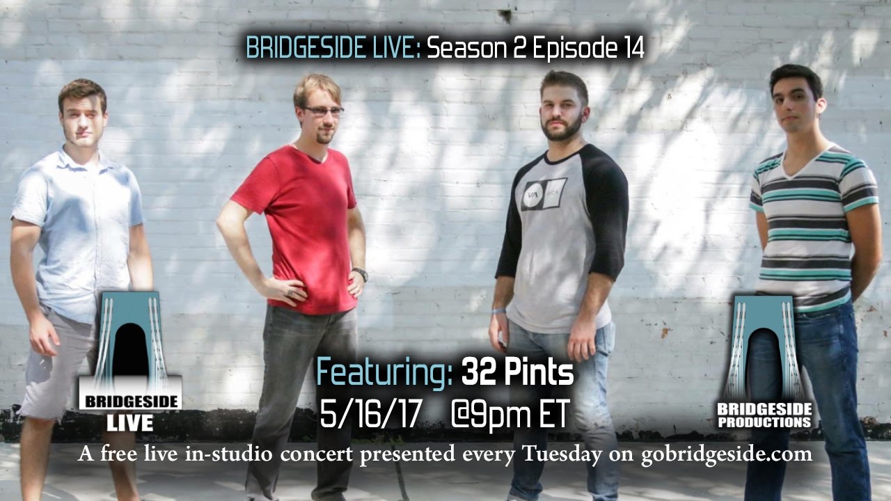 32 Pints Performs on Bridgeside Live S2 Ep14
