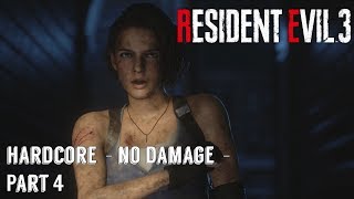 Resident Evil 3 Remake - Hardcore No Damage Walkthrough - Part 4