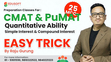 CMAT and PuMAT | Simple Interest and Compound Interest  Easy Trick by Raju Sir