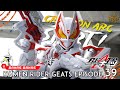 DUNIA DENGAN KEKUATAN GEATS IX! CERITA BABAK BARU DIMULAI! | Kamen Rider Geats Episode.39