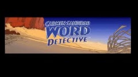 Carmen Word detective full walkthrough