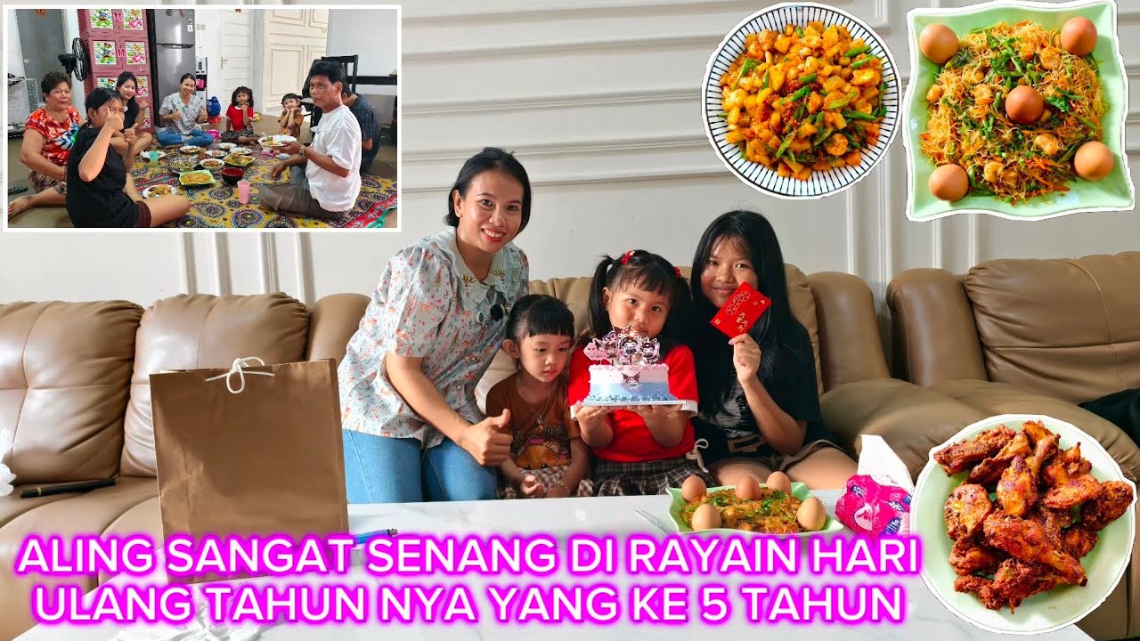 SELAMAT ULANG TAHUN ANAK KU ALING‼️ DI HARI ULANG TAHUN ALING MASAK BEBERAPA MENU MAKAN BERSAMA