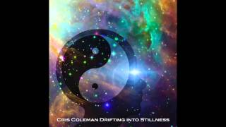Cris Coleman - Veils of the Celestial Tao